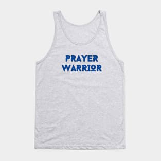 Prayer Warrior | Christian Typography Tank Top